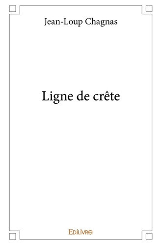 chagnas-jean-loup-ligne-de-crete_0