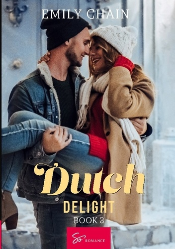 chain-emily-dutch-delight-book-3-the-origin-of-delight_0