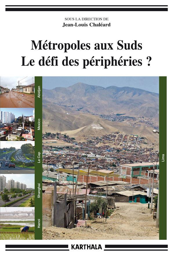 chaleard-jean-louis-metropoles-aux-suds-le-defi-des-peripheries_0