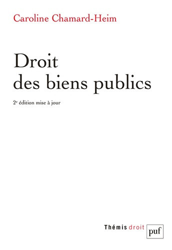 chamard-heim-caroline-droit-des-biens-publics_0