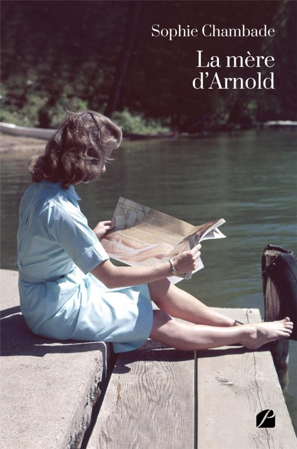 chambade-sophie-la-mere-d-arnold_0