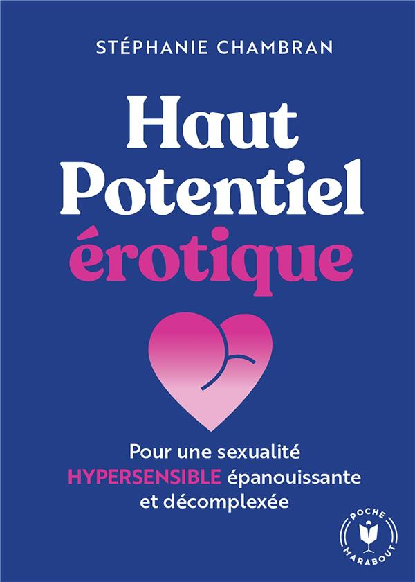 chambran-stephanie-haut-potentiel-erotique-pour-une-sexualite-hypersensible-epanouissante-et-decomplexee_0
