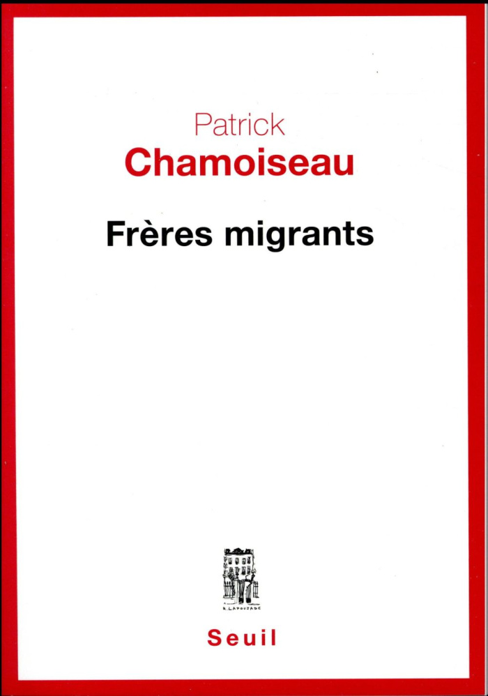 chamoiseau-patrick-freres-migrants_0
