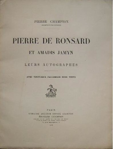champion-pierre-pierre-de-ronsard-et-amadis-jamyn-leurs-autographes_0