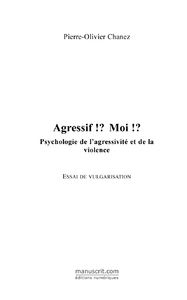 chanez-lemaitre-pierre-olivier-agressif-moi_0
