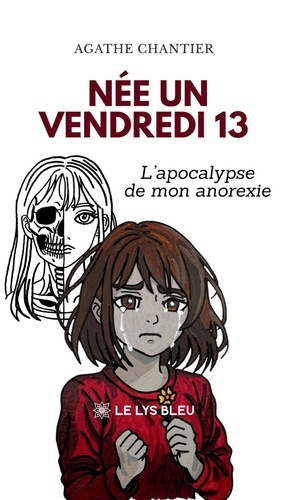 chantier-agathe-nee-un-vendredi-13-l-apocalypse-de-mon-anorexie_0
