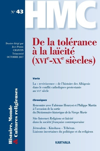 chantin-jean-pierre-histoire-monde-et-cultures-religieuses-n-43-octobre-2017-de-la-tolerance-a-la-laicite-xvie-xxe_0