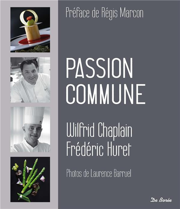 chaplain-wilfrid-huret-frederic-marcon-regis-passion-commune_0