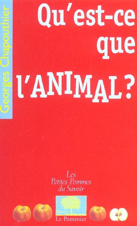 chapouthier-georges-qu-est-ce-que-l-animal_0