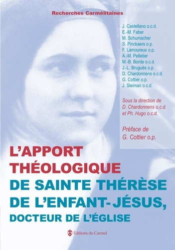 chardonnens-denis-hugo-philippe-l-apport-theologique-de-sainte-therese-de-l-enfant-jesus-docteur-de-l-eglise_0