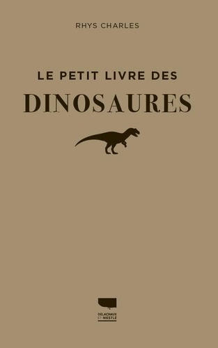 charles-rhys-lebrun-patrice-le-petit-livre-des-dinosaures_0