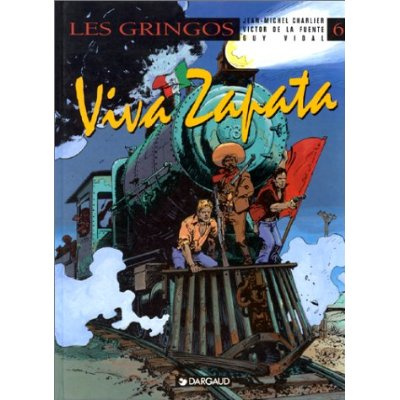 charlier-jean-michel-3b-la-fuente-victor-de-3b-vidal-les-gringos-tome-6-viva-zapata_0