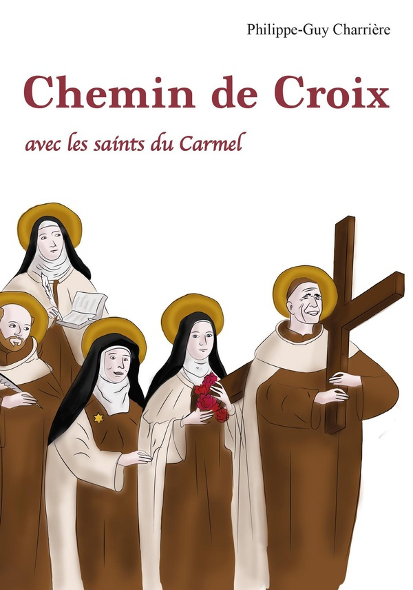 charriere-philippe-guy-chemin-de-croix-avec-les-saints-du-carmel_0