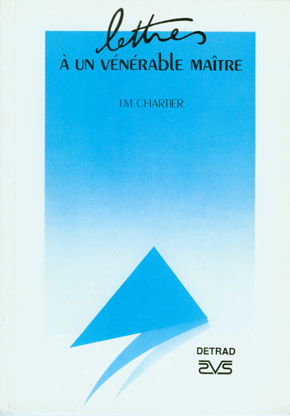 chartier-jean-marie-lettres-a-un-venerable-maitre_0