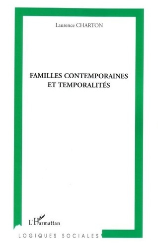 charton-laurence-familles-contemporaines-et-temporalites_0