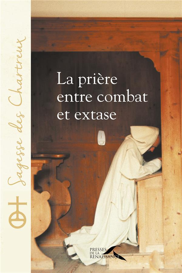 chartreux-un-la-priere-entre-combat-et-extase_0