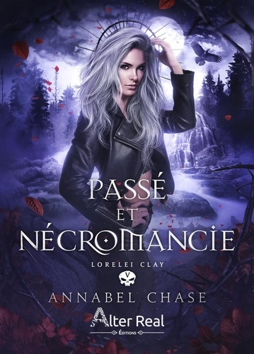 chase-annabel-nicey-julie-passe-et-necromancie-lorelei-clay-t05_0