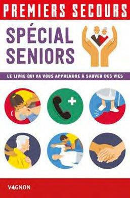 chaspoul-jean-pierre-3b-chaspoul-paule-3b-timon-lore-premiers-secours-special-seniors-le-livre-qui-va-vous-apprendre-a-sauver-des-vies_0