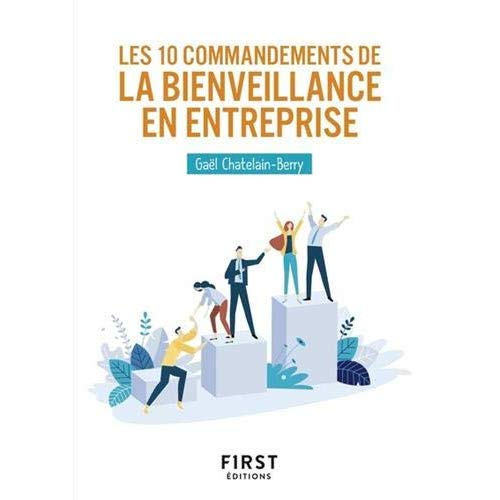 chatelain-berry-gael-les-10-commandements-de-la-bienveillance-en-entreprise_0