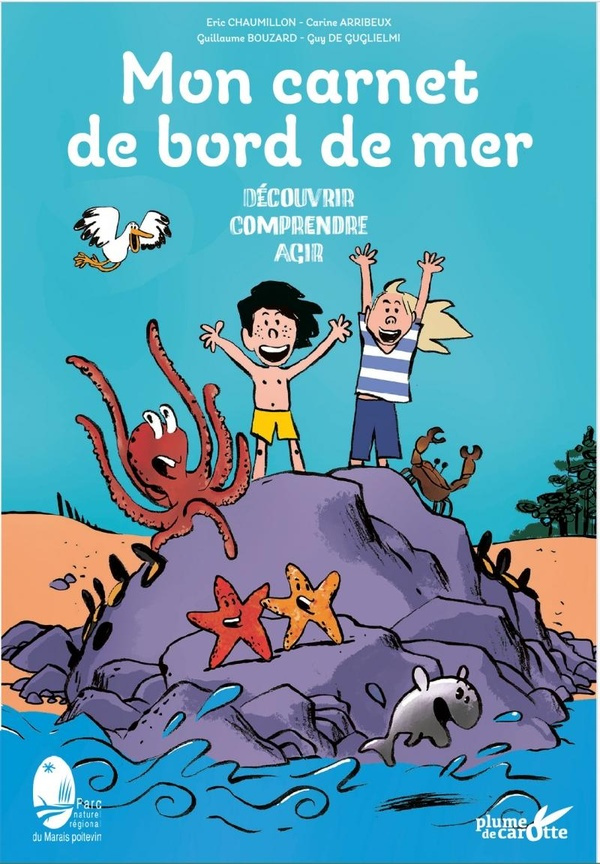 chaumillon-eric-arribeux-carine-bouzard-guilla-mon-carnet-de-bord-de-mer-tu-n-iras-plus-a-la-plage-de-la_0
