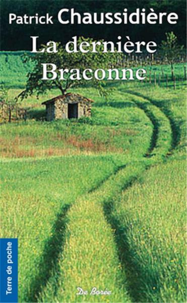 chaussidiere-patrick-anglade-jean-la-derniere-braconne_0