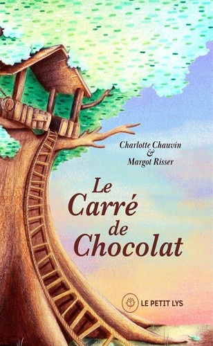 chauvin-charlotte-risser-margot-le-carre-de-chocolat_0