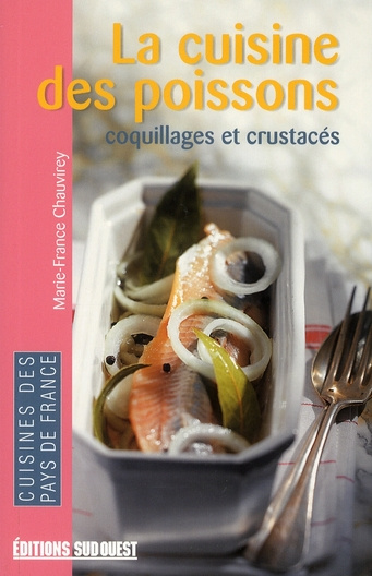chauvirey-marie-fran-cuisine-des-poissons-coquillages-poche_0
