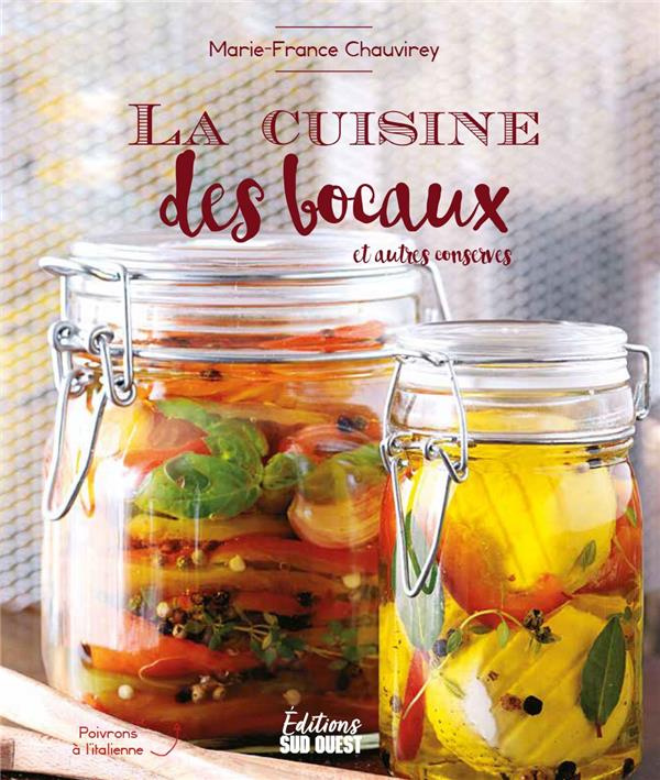 chauvirey-marie-france-3b-imberteche-helene-3b-moneg-la-cuisine-des-bocaux-et-autres-conserves_0