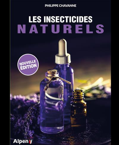 chavanne-philippe-les-insecticides-naturels-2e-edition_0