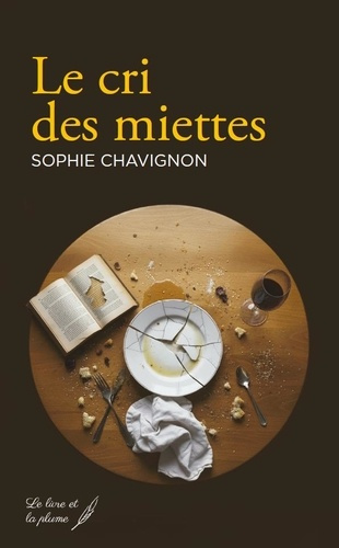 chavignon-sophie-le-cri-des-miettes_0