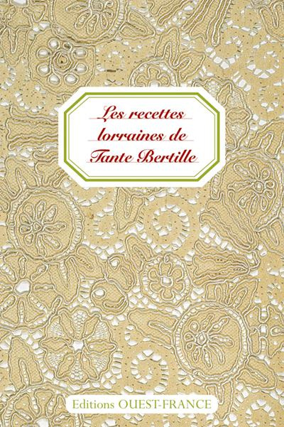 chefson-christiane-3b-longubardo-jean-dominique-les-recettes-lorraines-de-tante-bertille_0