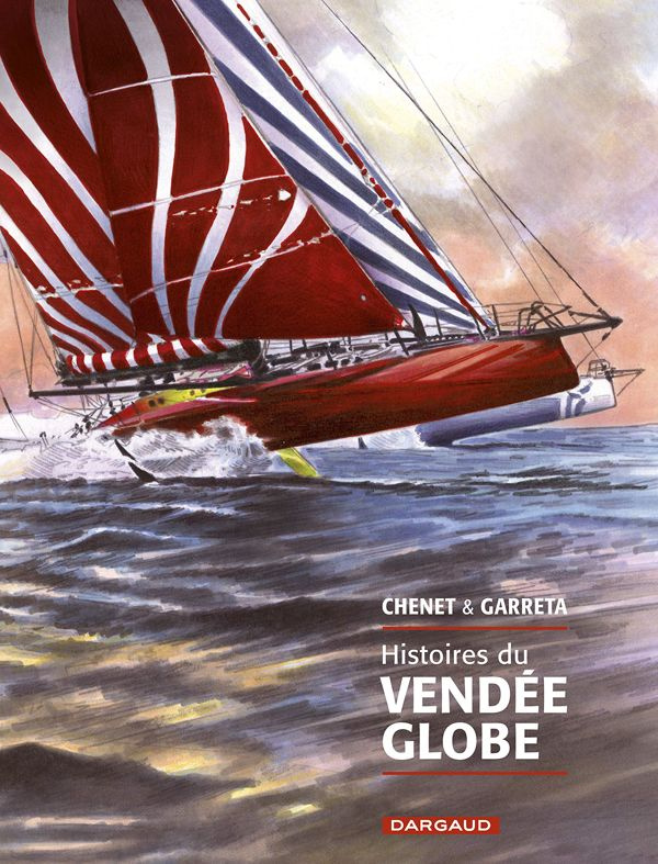 chenet-alexandre-3b-garreta-renaud-histoires-du-vendee-globe_0