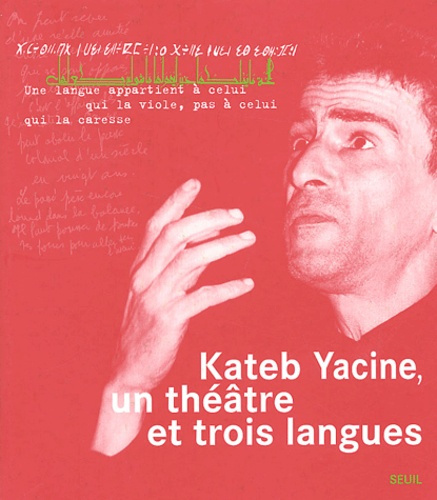 chergui-zebeida-3b-kateb-amazigh-kateb-yacine-un-theatre-et-trois-langues_0