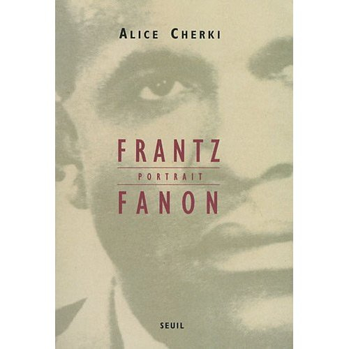 cherki-alice-frantz-fanon-portrait_0