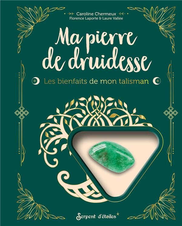chermeux-caroline-3b-laporte-florence-3b-vallee-laur-ma-pierre-de-druidesse-l-aventurine-les-bienfaits-de-mon-talisman-avec-1-veritable-aventurine_0