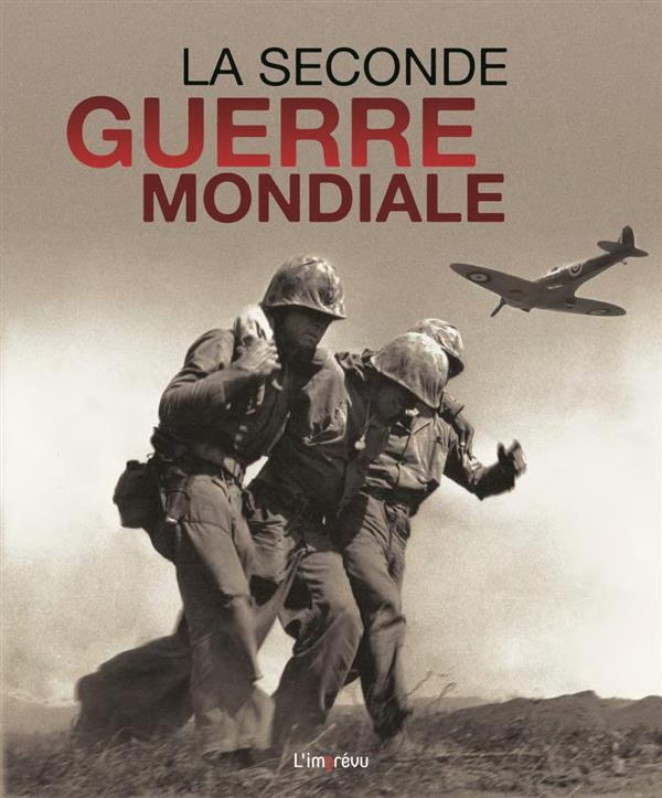 cheshire-gerard-3b-mitjaville-chantal-la-seconde-guerre-mondiale-l-histoire-du-conflit-le-plus-meurtrier-de-tous-les-temps_0