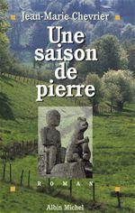 chevrier-jean-marie-une-saison-de-pierre_0
