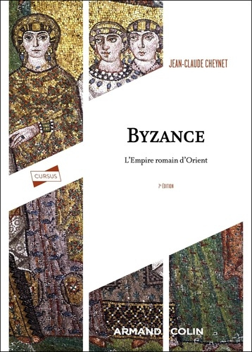 cheynet-jean-claude-byzance-7e-ed-l-empire-romain-d-orient_0