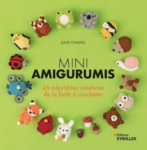 chiang-julia-mini-amigurumis-26-adorables-creatures-de-la-foret-a-crocheter_0
