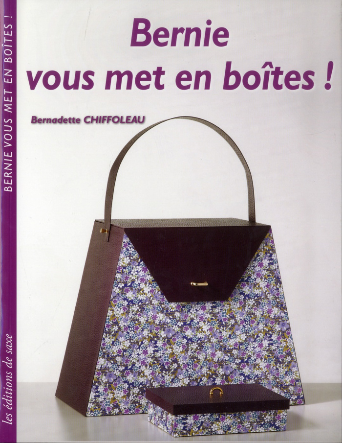 chiffoleau-bernadette-bernie-vous-met-en-boites_0