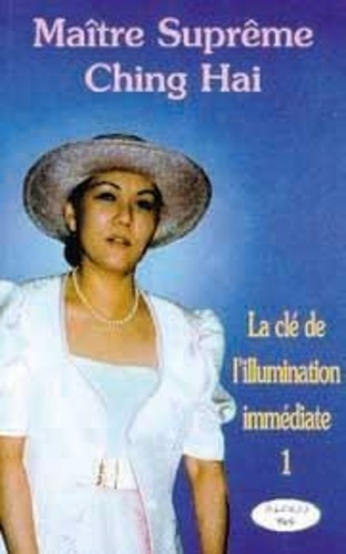 ching-hai-cle-de-l-illumination-immediate-t-1_0