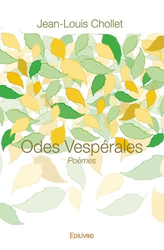 chollet-jean-louis-odes-vesperales_0