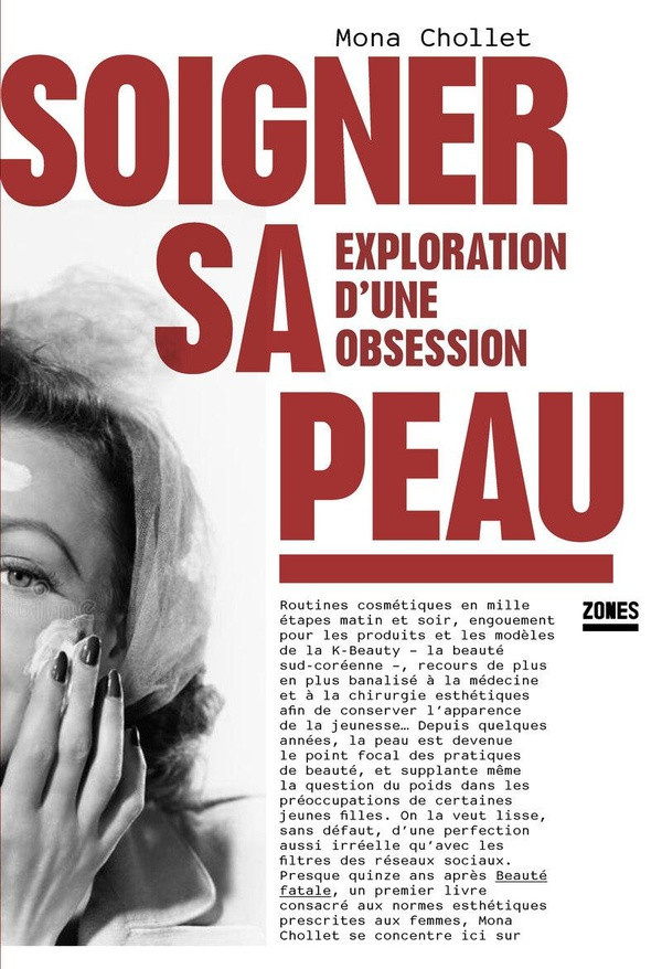 chollet-mona-soigner-sa-peau-exploration-d-une-obsession_0