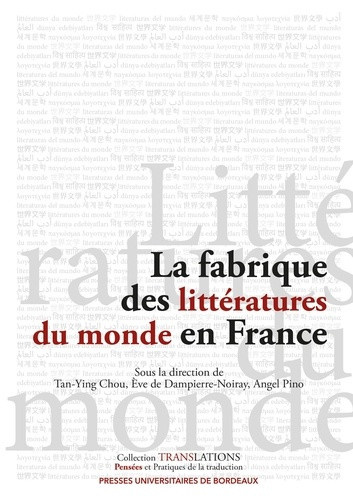 chou-tan-ying-dampierre-noray-de-eve-pino-ange-la-fabrique-des-litteratures-du-monde-en-france_0