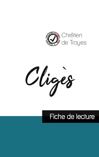 chretien-de-troyes-cliges-de-chretien-de-troyes-fiche-de-lecture-et-analyse-complete-de-l-oeuvre_0