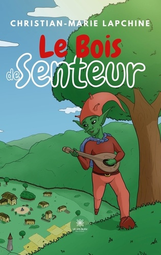 christian-marie-lapchine-le-bois-de-senteur_0