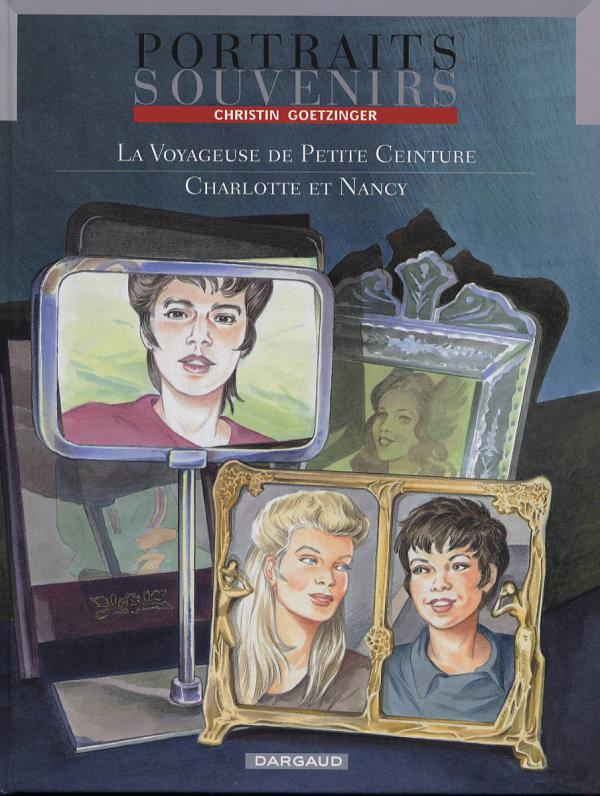 christin-pierre-3b-goetzinger-annie-portraits-souvenirs-tome-2-la-voyageuse-de-petite-ceinture-charlotte-et-nancy_0