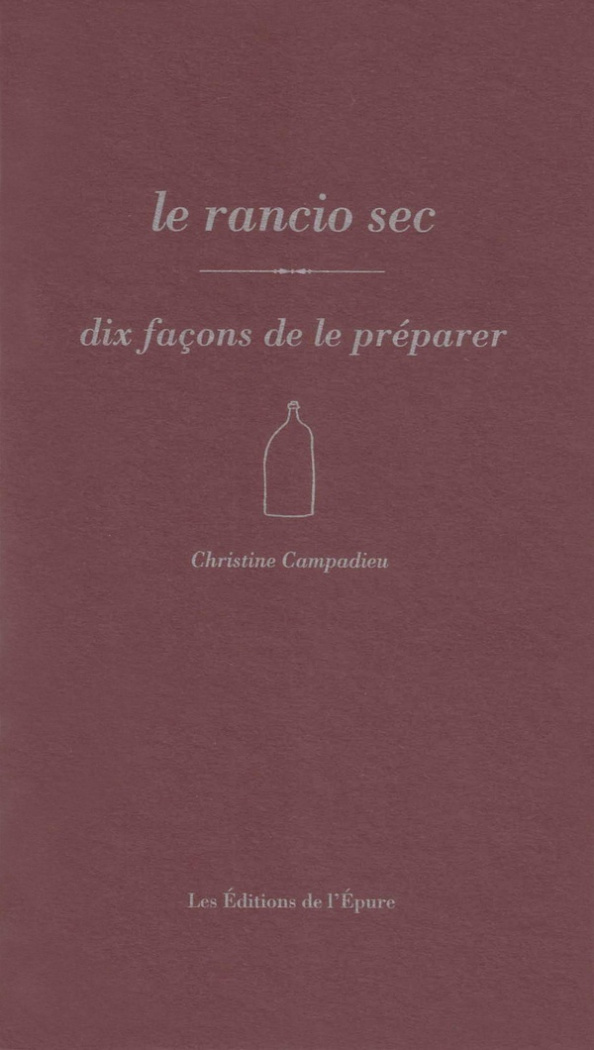 christine-campadieu-le-rancio-sec-dix-facons-de-le-preparer_0