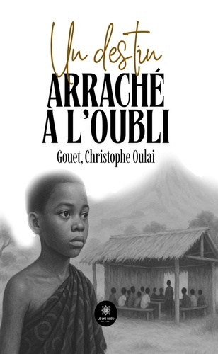 christophe-oulai-g-un-destin-arrache-a-l-oubli_0