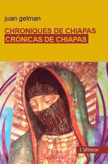 chroniques-de-chiapas-edition-bilingue-francais-espagnol_0